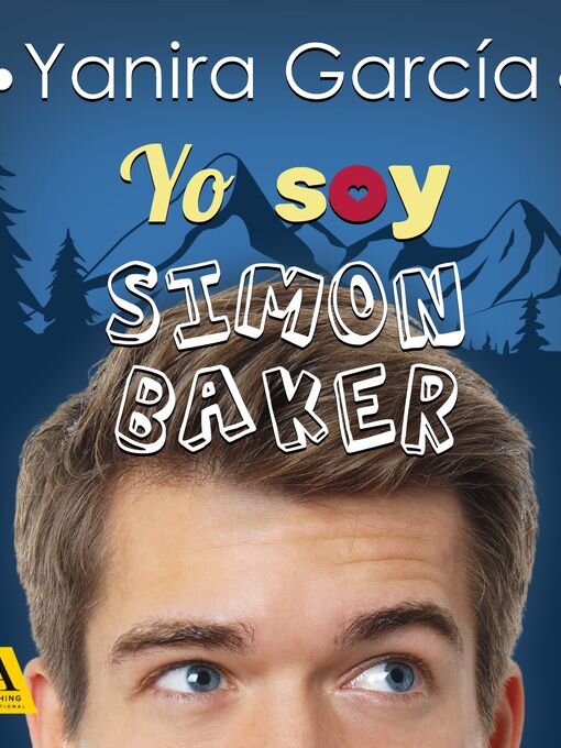 Title details for Yo soy Simon Baker by Yanira García - Available